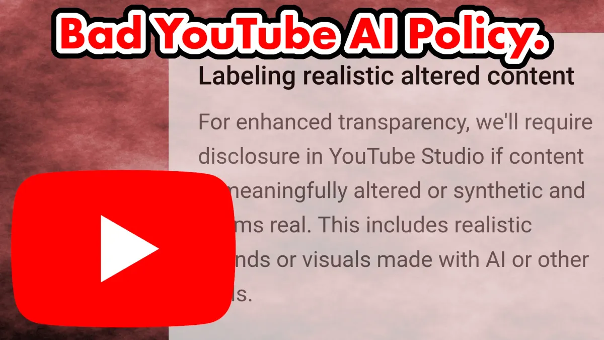 A thumbnail summarizing the article. It says "Bad YouTube AI Policy" and has the YouTube logo on it and a copy of the policy