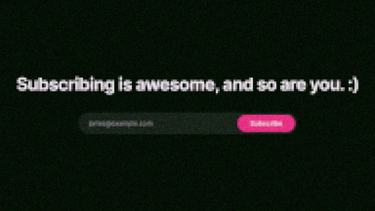 A heavily dithered screenshot of the front page of veronicaexplains.net, which says "subscribing is awesome and so are you", and a "subscribe" field with an example email address in it.